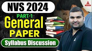 NVS Syllabus 2024  NVS General Paper Syllabus 2024