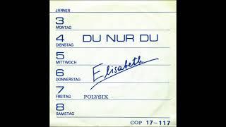 Elisabeth - Du nur Du synth pop schlager Austria 1982