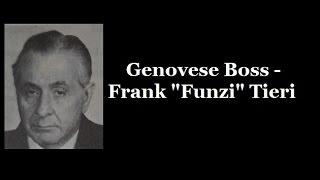 Genovese Boss - Frank Funzi Tieri