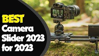 Best Camera Sliders for Cinematic Shots in 2023 Smooth Moves