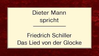 Friedrich Schiller „Das Lied von der Glocke“ 1800