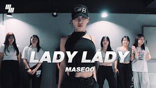 Masego - Lady Lady DANCE  #Choreography by 김나영 NEED  LJ DANCE STUDIO 분당댄스학원