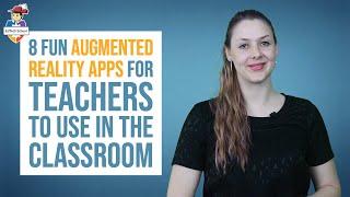 Augmented reality in the classroom - 8 fun AR apps