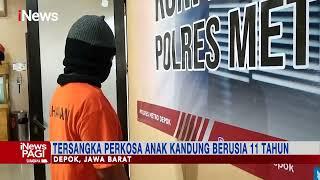 Ayah di Depok Perkosa Anak Kandungnya dan Ancam dengan Sajam Tiap Beraksi #iNewsPagi 0203