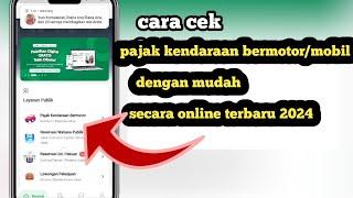 Cara Cek Pajak Kendaraan secara Online- Terbaru 2024