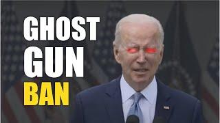 Biden BANS Ghost Guns.  Now What?