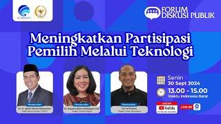 WEBINAR  Meningkatkan Partisipasi Pemilih Melalui Teknologi