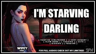 F4A Your Vampire Girlfriend Needs To Feed On You... Girlfriend ASMR