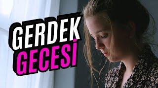 GERDEK Gecesi Kanlı Çarşafı İstediler  İnanılmaz İtiraflar