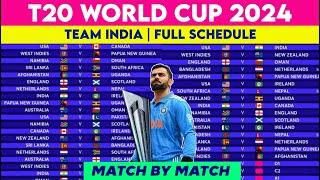 T20 World Cup 2024 Team India Schedule & Fixture  T20 WC 2024 Team India All Matches List