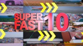 Superfast 10 - Bulletin for July 18 2024