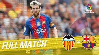 Full Match Valencia CF vs FC Barcelona LaLiga 20162017