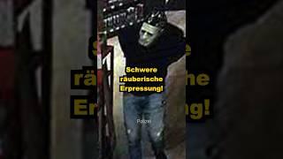 Überfall mit Grusel-Maske #raub #erpressung #fahndung #polizei
