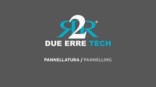 Pannelling DUE ERRE TECH