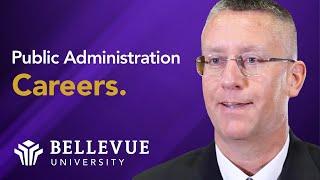 Careers in Public Administration  MPA Degree Bellevue University