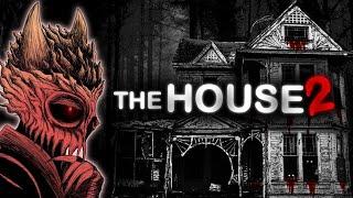 The House 2 is NOT How YOU Remembered It