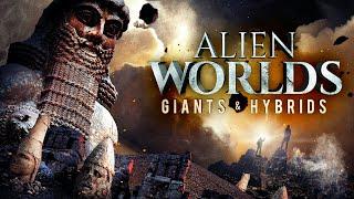 Alien Worlds - Giants & Hybrids Full Documentary