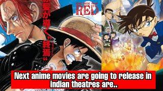 These might be the Next anime movies to release in Indian theatres 