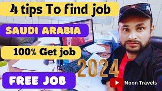 4 tips to find a job in Saudi Arabia 2024  job search in Saudi Arabia @noontravels