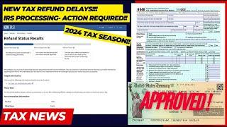 2024 IRS TAX REFUND UPDATE - NEW Refunds Approved Delays Wage Verification 570 Code Notices