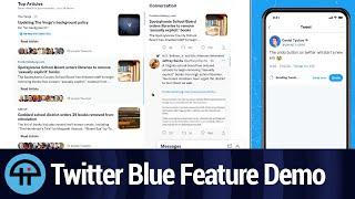 Twitter Blue Feature Demo