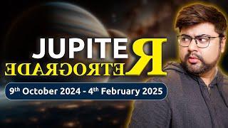 Jupiter Retrograde  9th October 2024 - 4th February 2025  Analysis by Punneit