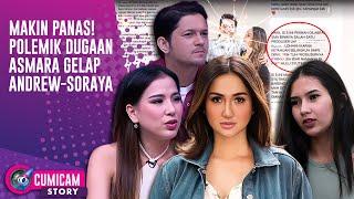 Tengku Dewi Buka Bukti Baru Sahabat Soraya Rasyid Buka Suara Soal Andrew Andika  CUMISTORY