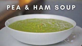 How to make Pea & Ham Soup My childhood favourite