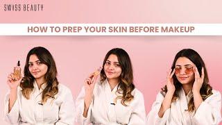 Skincare Prep before Makeup  Swiss Beauty Cosmetics