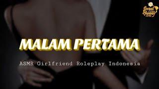 Malper?  ASMR Girlfriend Roleplay Indonesia