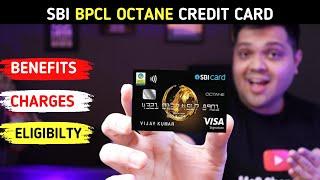 SBI BPCL Octane Credit Card Full Details  Benefit  Eligibility  Fees  2024 Edition