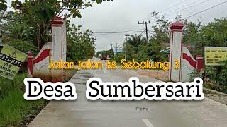 Jalan Jalan ke Desa Sumbersari Sebakung 3