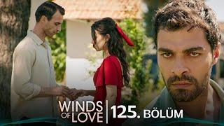 Rüzgarlı Tepe 125. Bölüm  Winds of Love Episode 125