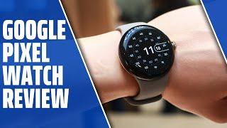Google Pixel Watch Review Our Honest Verdict All You Need to Know