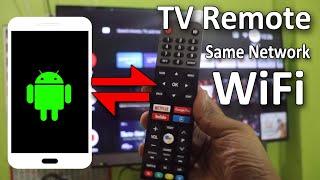 How To Use Your Phone As a Android TV Remote using WiFiSame Network