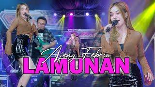 AJENG FEBRIA - LAMUNAN OFFICIAL LIVE MUSIC NEW ASTINA