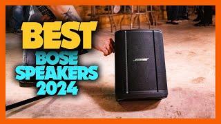 Top 10 Best Bose Speakers of 2024