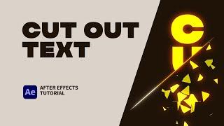 Cut Out Text. After Effects Tutorial