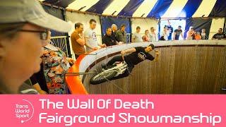 The Wall of Death  Motorcycling Meets Traditional Fairground Showmanship  Trans World Sport