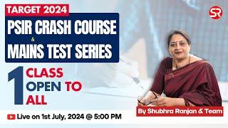 Live Session  PSIR Crash Course & Test Series 2024  Shubhra Ranjan IAS