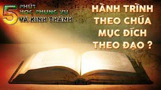 LM. Vinhsơn Nguyễn Thế Thủ  Hành trình theo Chúa - Mục đích theo Đạo