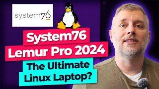 System76 Lemur Pro 2024 The Ultimate Linux Laptop?