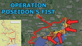 Codename Operation Poseidons Fist  The Southern Scenario of Russias Summer Offensive