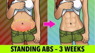 FLAT BELLY IN 3 WEEKS BEST STANDING ABS WORKOUT TO LOSE BELLY FAT