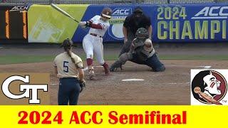 Georgia Tech vs Florida State Softball Game Highlights 2024 ACC Tournament Semifinal