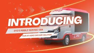 DYD Mobile Service Van Revolutionizing Car Care At Your Home