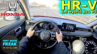 2023 Honda HR-V 1.5 eHEV Hybrid 131 PS TOP SPEED AUTOBAHN DRIVE POV