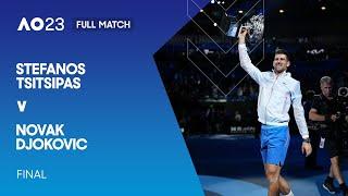 Stefanos Tsitsipas v Novak Djokovic Full Match  Australian Open 2023 Final