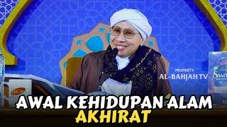 Awal Kehidupan Alam Akhirat HARUS NONTON  Buya Yahya