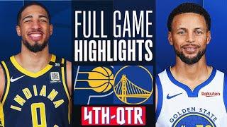 Golden State Warriors vs Indiana Pacers HIGHLIGHTS 4th - QTR HD  2024 NBA season  3222024